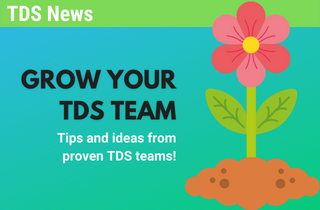 flower with title - Grow your TDS Team. Tips and ideas from proven TDS teams.