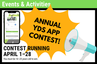 Annual YDS App Contest Running April 1-28. Must be 16-25 to win rewards.