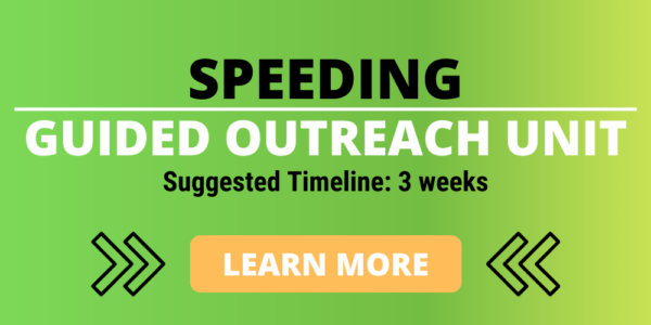 speeding guided outreach unit, suggested timeline 3 weeks. click to learn more.