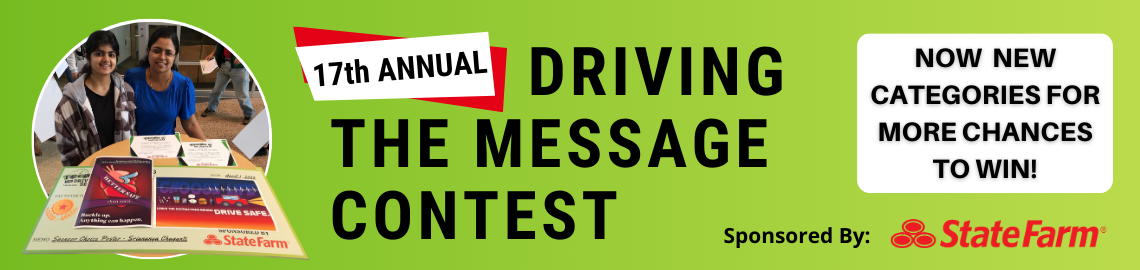 17th Annual Driving the Message contest sponsored by state farm