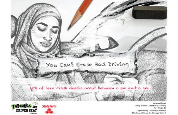 Poster depicting a sketch of a young woman driving with the text, "You can't erase bad driving. 62% of teen crash deaths occur between 6pm and 6am."