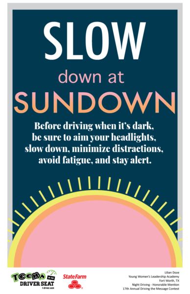 Poster depicting setting sun with the text, "Slow down at sundown. Before driving be sure to aim your headlights, slow down, minimize distractions, and stay alert."