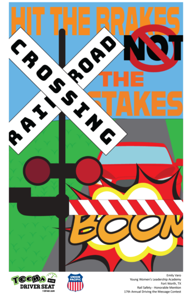 Poster depicting vehicle colliding with rail crossing gate that says, "Hit the brakes NOT the stakes."