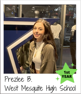 Prezlee B. West Mesquite High School - 1st Year