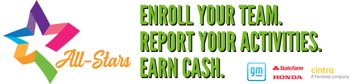 TDS All Stars. Enroll Your Team, Report Your activities. Earn Cash. Sponsored by GM, State Farm, Honda, and Cintra.